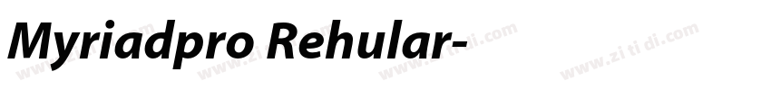 Myriadpro Rehular字体转换